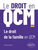 Le droit de la famille en QCM (eBook, ePUB) Le droit de la famille en QCM (eBook, ePUB)