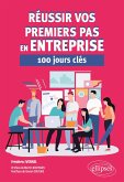 Réussir vos premiers pas en entreprise (eBook, ePUB)