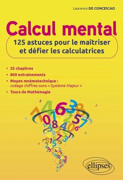 Calcul mental : 125 astuces pour le maîtriser et défier les calculatrices (eBook, PDF) - de Conceicao, Laurence