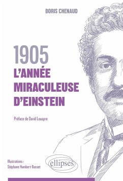 1905, l'année miraculeuse d'Einstein (eBook, ePUB) - Chenaud, Boris