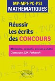 Réussir les écrits des concours. MP-MPI-PC-PSI Mathématiques (eBook, PDF) Réussir les écrits des concours. MP-MPI-PC-PSI Mathématiques (eBook, PDF)