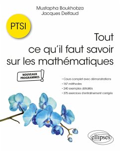 Tout ce qu'il faut savoir sur les mathématiques en PTSI (eBook, PDF) - Boukhobza, Mustapha; Delfaud, Jacques