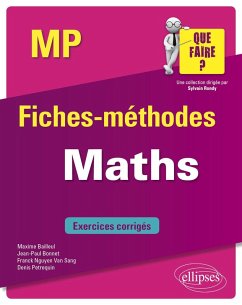 Mathématiques MP (eBook, PDF) - Bailleul, Maxime; Bonnet, Jean-Paul; Nguyen-Van-sang, Franck; Petrequin, Denis