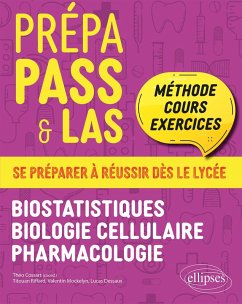 Prépa PASS & LAS - Biostatistiques - Biologie cellulaire - Pharmacologie (eBook, PDF) - Cossart, Théo; Dessaux, Lucas; Mockelyn, Valentin; Riffard, Titouan Prépa PASS & LAS - Biostatistiques - Biologie cellulaire - Pharmacologie (eBook, PDF) - Cossart, Théo; Dessaux, Lucas; Mockelyn, Valentin; Riffard, Titouan