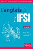L'anglais à l'IFSI - 2e édition (eBook, PDF) L'anglais à l'IFSI - 2e édition (eBook, PDF)