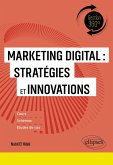 Marketing digital : Stratégies et innovations (eBook, ePUB)
