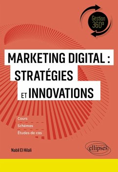 Marketing digital : Stratégies et innovations (eBook, ePUB) - El Hilali, Nabil