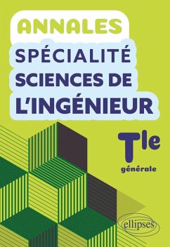 Annales Spécialité Sciences de l'Ingénieur. Terminale générale (eBook, PDF) - Lamesch, Emmanuel; Lovergne, Charles