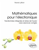 Mathématiques pour l'électronique (eBook, PDF) Mathématiques pour l'électronique (eBook, PDF)