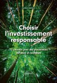 Choisir l'investissement responsable (eBook, ePUB)