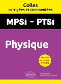 Physique. MPSI. PTSI. Colles corrigées et commentées (eBook, PDF)