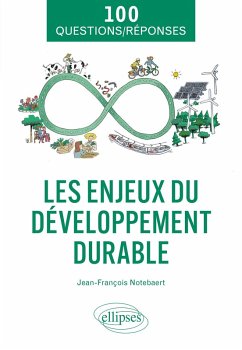 Les enjeux du développement durable en 100 questions/réponses (eBook, ePUB) - Notebaert, Jean-François