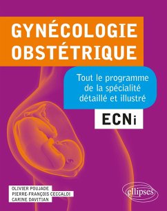 Gynécologie-Obstétrique (eBook, PDF) - Poujade, Olivier; Ceccaldi, Pierre-François; Davitian, Carine
