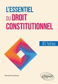 L'essentiel du droit constitutionnel (eBook, ePUB) L'essentiel du droit constitutionnel (eBook, ePUB)