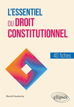 L'essentiel du droit constitutionnel (eBook, ePUB) - Haudrechy, Benoît