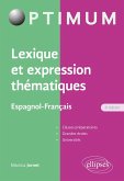 Lexique et expression thématiques - Espagnol-Français (eBook, PDF) Lexique et expression thématiques - Espagnol-Français (eBook, PDF)