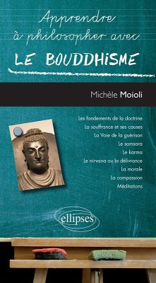 Le bouddhisme (eBook, ePUB) - Moioli, Michèle