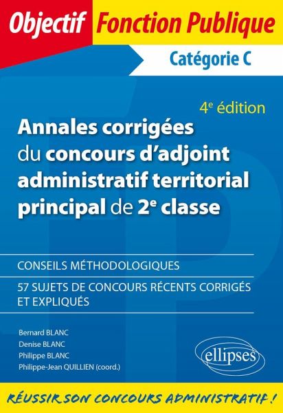 Annales corrigées du concours d'adjoint administratif territorial principal de 2e classe - 4e édition (eBook, PDF)