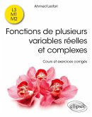 Fonctions de plusieurs variables réelles et complexes (eBook, PDF) Fonctions de plusieurs variables réelles et complexes (eBook, PDF)
