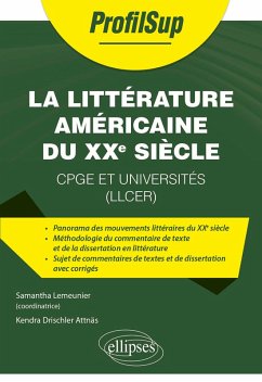 La littérature américaine du XXe siècle (eBook, ePUB) - Drischler Attnäs, Kendra; Lemeunier, Samantha