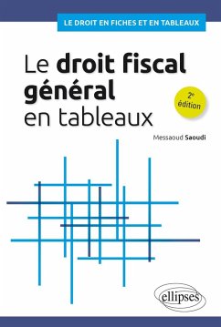 Le droit fiscal général en tableaux (eBook, PDF) - Saoudi, Messaoud