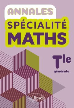 Annales Spécialité Maths. Terminale générale (eBook, PDF) - Lescaux, Geoffrey