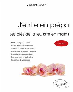 J'entre en prépa (eBook, PDF) - Rohart, Vincent J'entre en prépa (eBook, PDF) - Rohart, Vincent