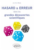 Hasard et erreur dans les grandes découvertes scientifiques (eBook, ePUB)