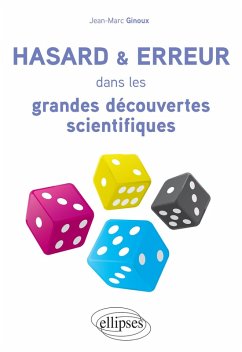 Hasard et erreur dans les grandes découvertes scientifiques (eBook, ePUB) - Ginoux, Jean-Marc