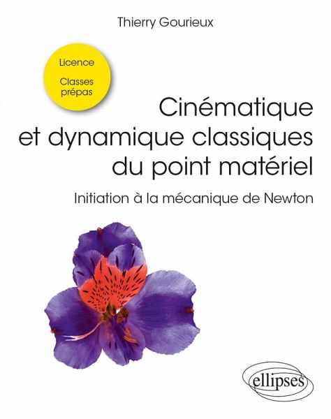 Cinématique et dynamique classiques du point matériel (eBook, PDF)