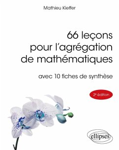 66 leçons pour l'agrégation de mathématiques (eBook, PDF) - Kieffer, Mathieu