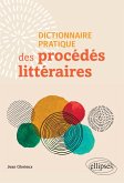 Dictionnaire pratique des procédés littéraires (eBook, ePUB)