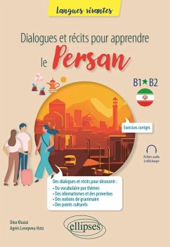 Dialogues et récits pour apprendre le persan (eBook, PDF) - Khazai, Dina; Lenepveu-Hotz, Agnès
