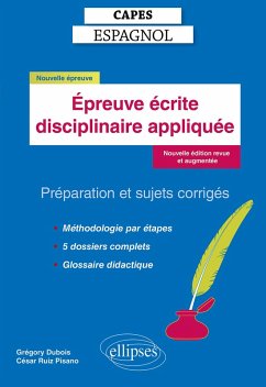 CAPES Espagnol - Epreuve écrite disciplinaire appliquée (eBook, ePUB) - Dubois, Grégory; Ruiz Pisano, César