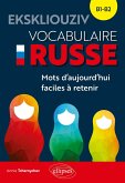 EKSKLIOUZIV. Vocabulaire russe. (eBook, PDF)