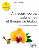 Anneaux, corps, polynômes et théorie de Galois (eBook, PDF)