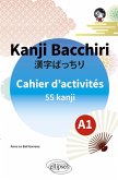 Japonais. Kanji Bacchiri. Cahier d'activités A1 (eBook, PDF)