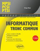 Informatique tronc commun - MPSI - PCSI - PTSI (eBook, PDF)