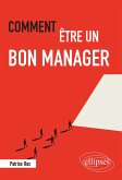 Comment être un bon manager (eBook, ePUB)