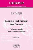 Électronique - La mesure en électronique basse fréquence (eBook, PDF) Électronique - La mesure en électronique basse fréquence (eBook, PDF)