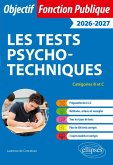 Les Tests psychotechniques - Catégories B et C (eBook, PDF)