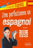 J'me perfectionne en espagnol C1-C2 (eBook, PDF)