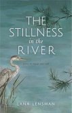 The Stillness in the River (eBook, ePUB)