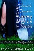 Double, Double Boots in Trouble (eBook, ePUB)
