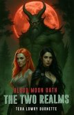 Blood Moon Oath The Two Realms (eBook, ePUB)
