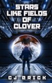 Stars Like Fields of Clover (eBook, ePUB)