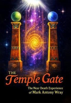 The Temple Gate (eBook, ePUB) - Wray, Mark Antony