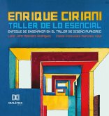 Enrique Ciriani / Taller de lo Escencial (eBook, ePUB)