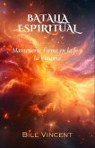 Batalla Espiritual (eBook, ePUB)