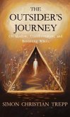 The Outsider's Journey (eBook, ePUB) The Outsider's Journey (eBook, ePUB)